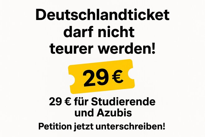 Maintenir le Deutschlandticket abordable – Stop aux hausses de prix pour étudiants et apprentis !