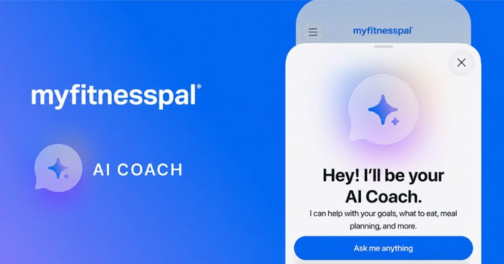 MyFitnessPal lance un coach IA pour une nutrition sur mesure