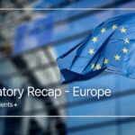 Bilan réglementaire semestriel : Nouveautés d'Europe