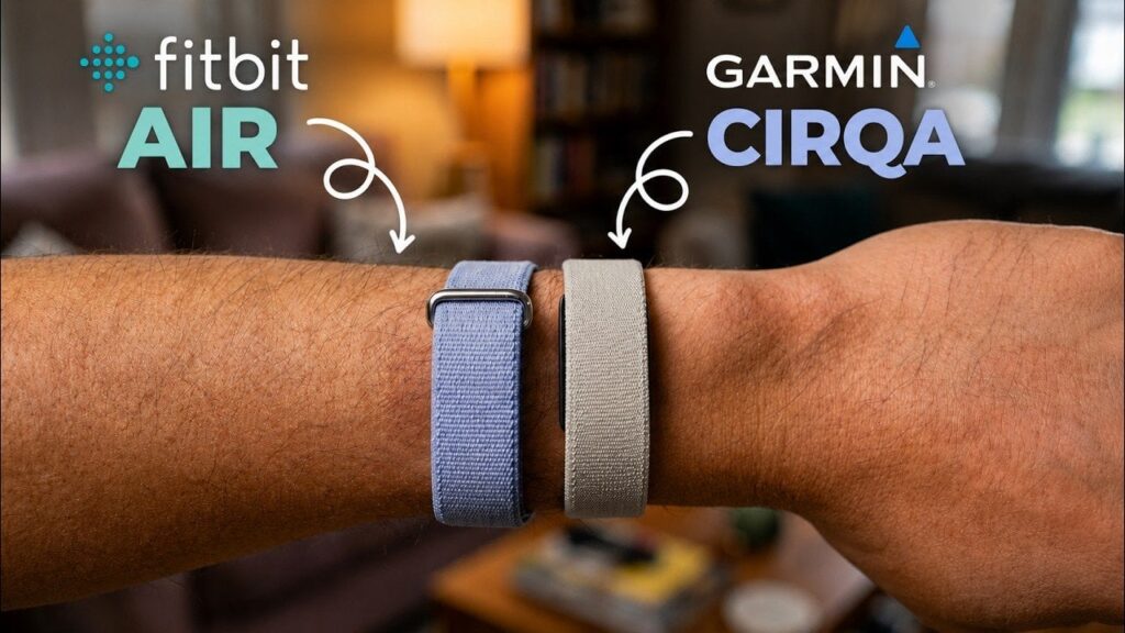 Garmin CIRQA ou Fitbit Air : Quel est fait pour vous ?